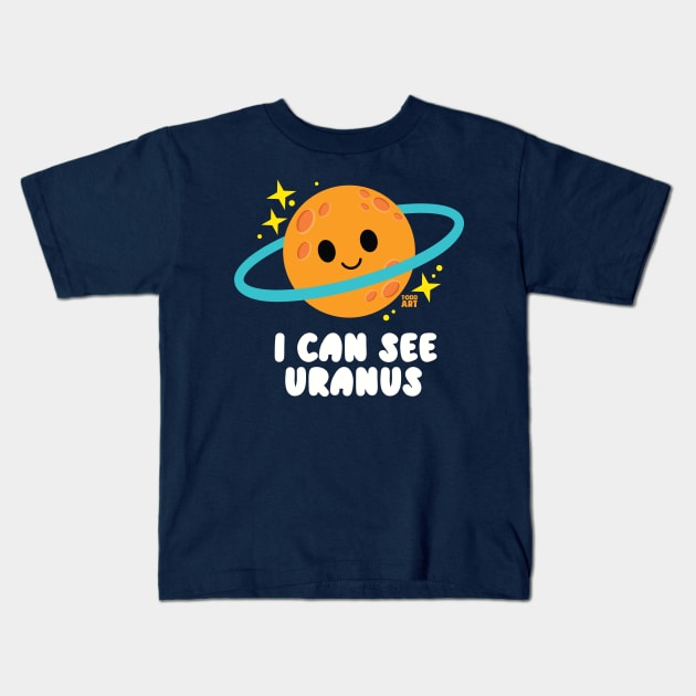 I CAN SEE URANUS Kids T-Shirt by toddgoldmanart